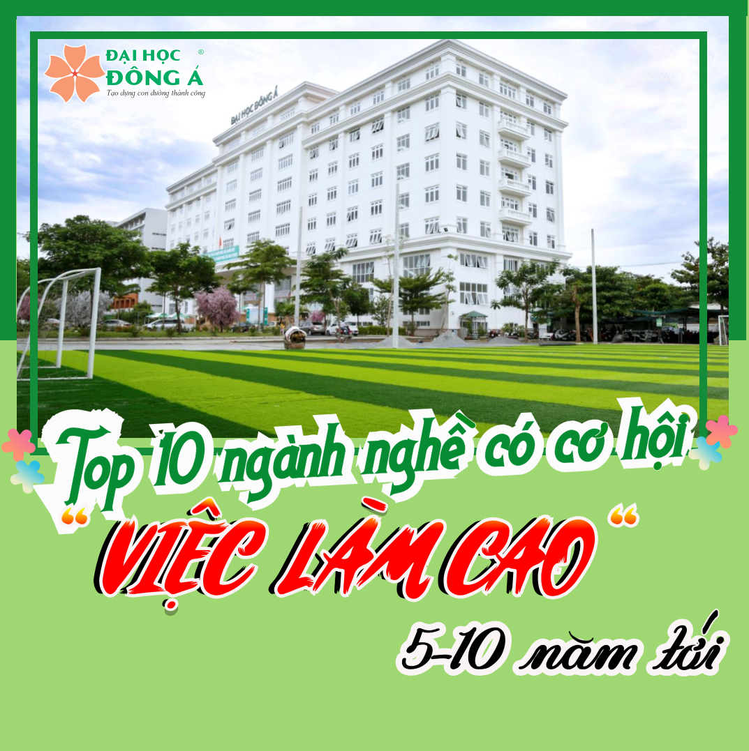 Top 10 ngành nghề có cơ hội "việc làm cao" 5-10 năm tới